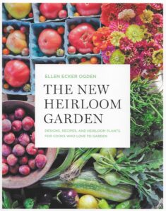 Ellen Ogden New Heirloom Garden